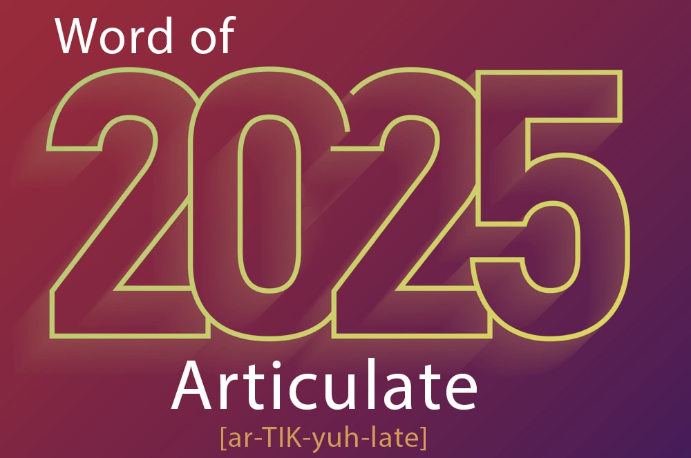 The image displays the text "Word of 2025" in large golden letters against a deep red background, with the word "Articulate" written below in smaller text.