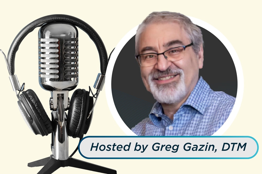 A vintage microphone with headphones in the foreground is juxtaposed with a smiling man's portrait in the background, beneath text that reads "Hosted by Greg Gazin, DTM."
