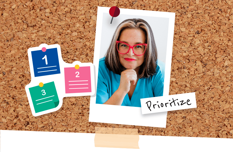 headshot of a woman with red glasses flanked by stickers of post-its with numbers on them to her left and the word “prioritize” to her right